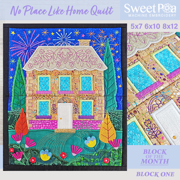 BOM No Place Like Home Quilt - Block 1 - Sweet Pea In The Hoop Machine Embroidery Design