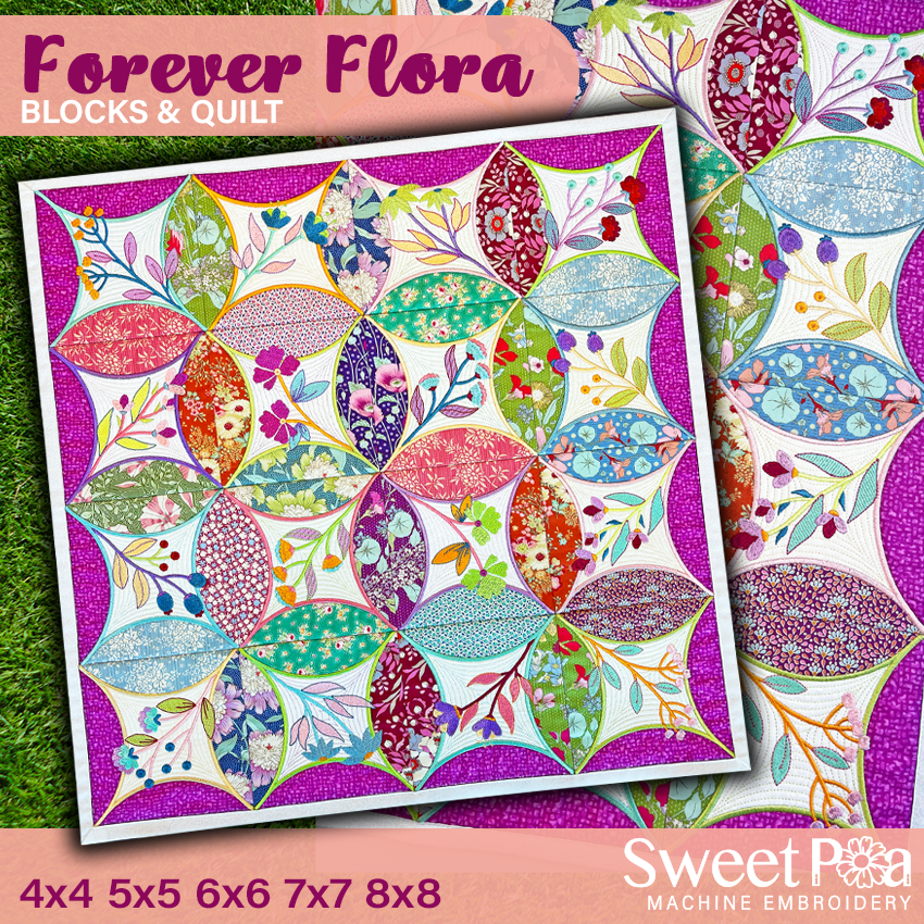 Forever Flora Blocks & Quilt - Machine Embroidery Design