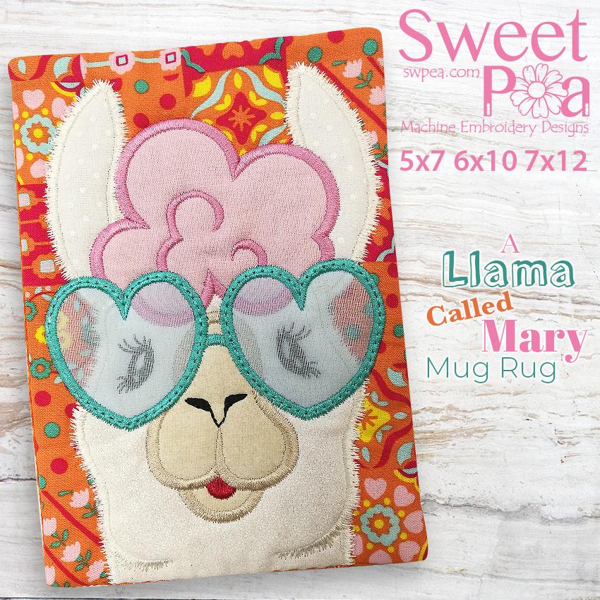 A Llama Called Mary Mug Rug 5x7 6x10 7x12 - Sweet Pea Australia In the hoop machine embroidery designs. in the hoop project, in the hoop embroidery designs, craft in the hoop project, diy in the hoop project, diy craft in the hoop project, in the hoop embroidery patterns, design in the hoop patterns, embroidery designs for in the hoop embroidery projects, best in the hoop machine embroidery designs perfect for all hoops and embroidery machines