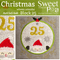 Christmas Advent Calendar Block 25 4x4 5x5 6x6 - Sweet Pea