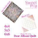 Dear Allison quilt block 213 in the 4x4 5x5 6x6 | Sweet Pea.