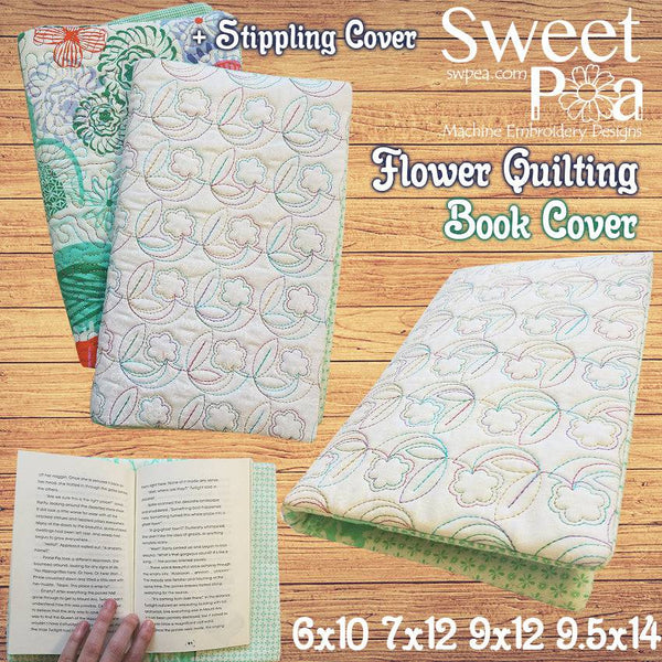 Flower Quilting book cover 6x10 7x12 9x12 and 9.5x14 - Sweet Pea
