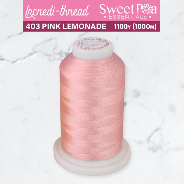 Incredi-Thread™ Spool  - 403 PINK LEMONADE - Sweet Pea In The Hoop Machine Embroidery Design