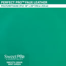 Perfect Pro™ Faux Leather - Smooth Grain Mint Green 0.8mm | Sweet Pea.