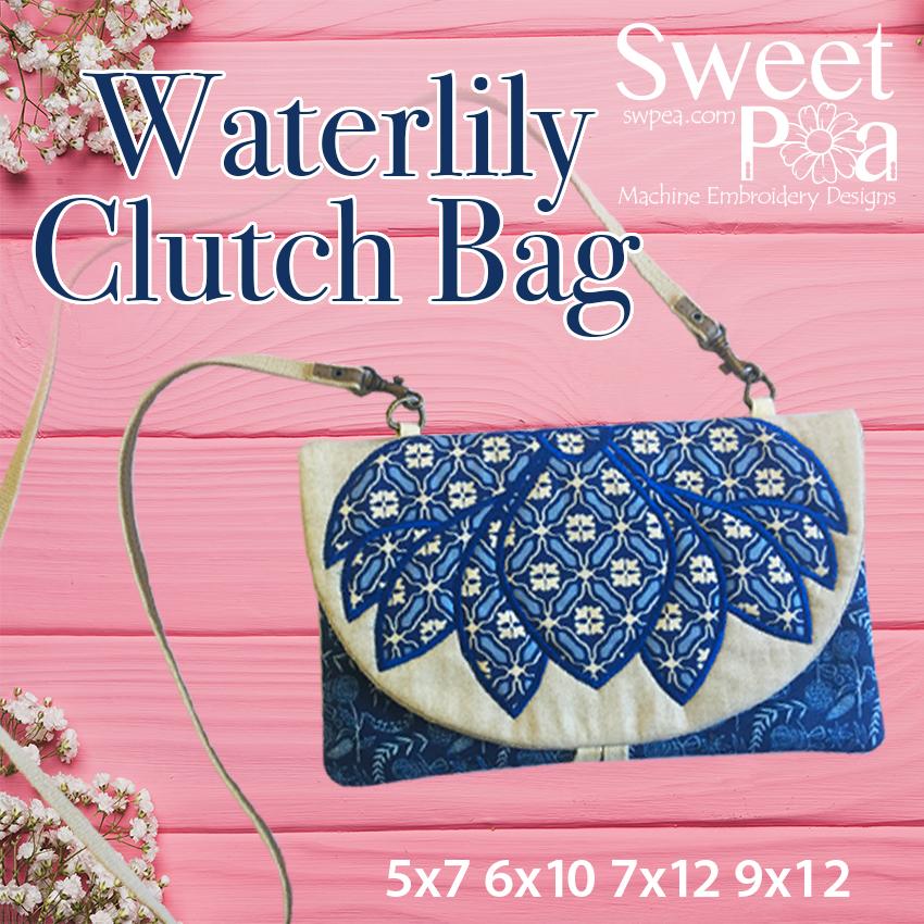 Waterlily Clutch Bag 5x7 6x10 7x12 9x12 In The Hoop Machine Embroidery Design - Sweet Pea Australia In the hoop machine embroidery designs. in the hoop project, in the hoop embroidery designs, craft in the hoop project, diy in the hoop project, diy craft in the hoop project, in the hoop embroidery patterns, design in the hoop patterns, embroidery designs for in the hoop embroidery projects, best in the hoop machine embroidery designs perfect for all hoops and embroidery machines