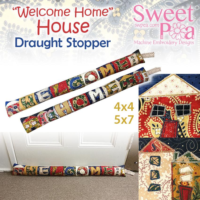 Welcome home house draught stopper and quilt blocks 4x4 5x7 in the hoop machine embroidery - Sweet Pea Australia In the hoop machine embroidery designs. in the hoop project, in the hoop embroidery designs, craft in the hoop project, diy in the hoop project, diy craft in the hoop project, in the hoop embroidery patterns, design in the hoop patterns, embroidery designs for in the hoop embroidery projects, best in the hoop machine embroidery designs perfect for all hoops and embroidery machines