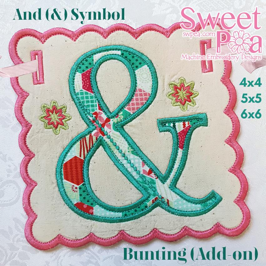 Ampersand '&' Symbol Bunting add on 4x4 5x5 6x6 - Sweet Pea Australia In the hoop machine embroidery designs. in the hoop project, in the hoop embroidery designs, craft in the hoop project, diy in the hoop project, diy craft in the hoop project, in the hoop embroidery patterns, design in the hoop patterns, embroidery designs for in the hoop embroidery projects, best in the hoop machine embroidery designs perfect for all hoops and embroidery machines