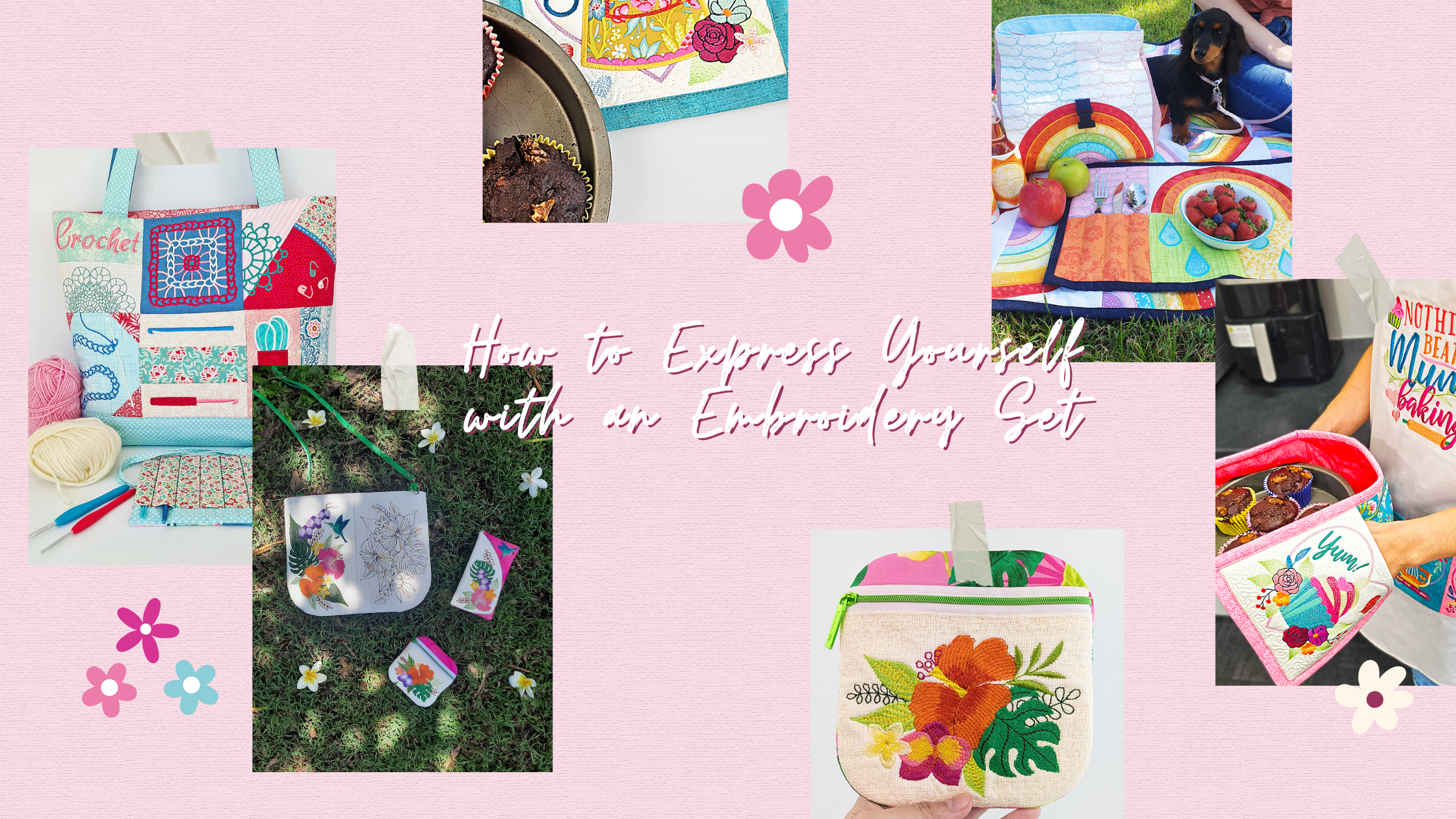 How to Express Yourself with an Embroidery Set blog banner