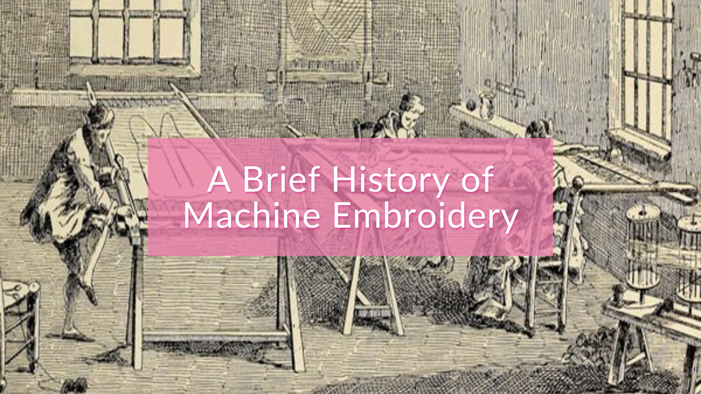 machine embroidery history blog header