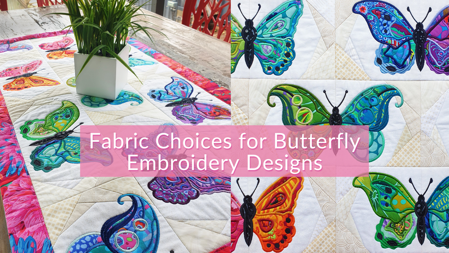 Fabric Choices for Butterfly Embroidery Designs