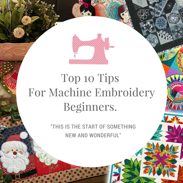 top 10 tips for machine embroidery beginners