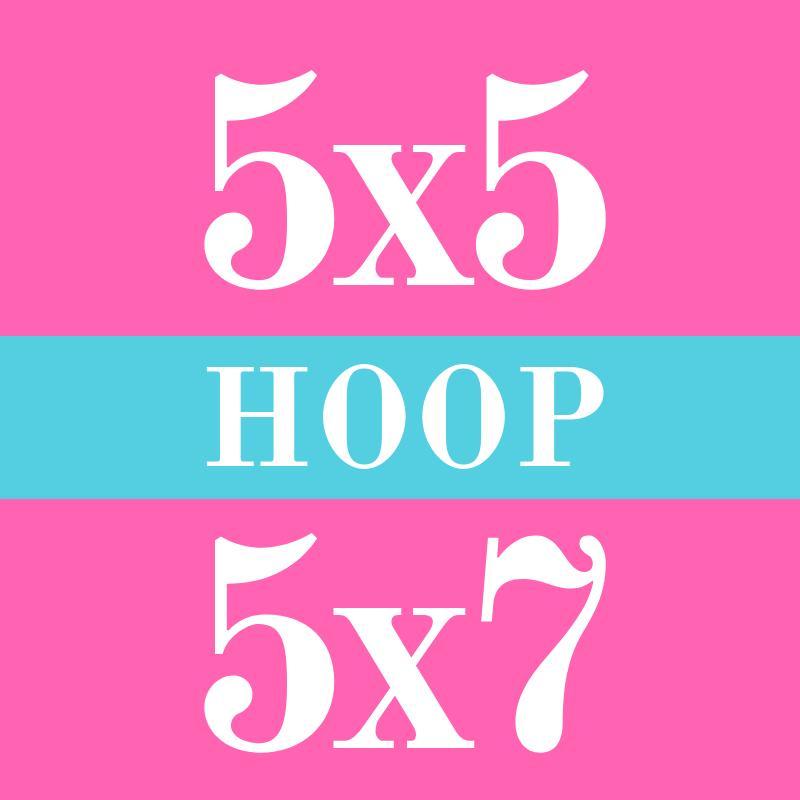 5x5 and 5x7 in the hoop