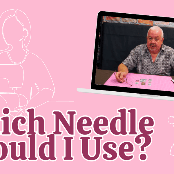 Which Needle Should I Use?