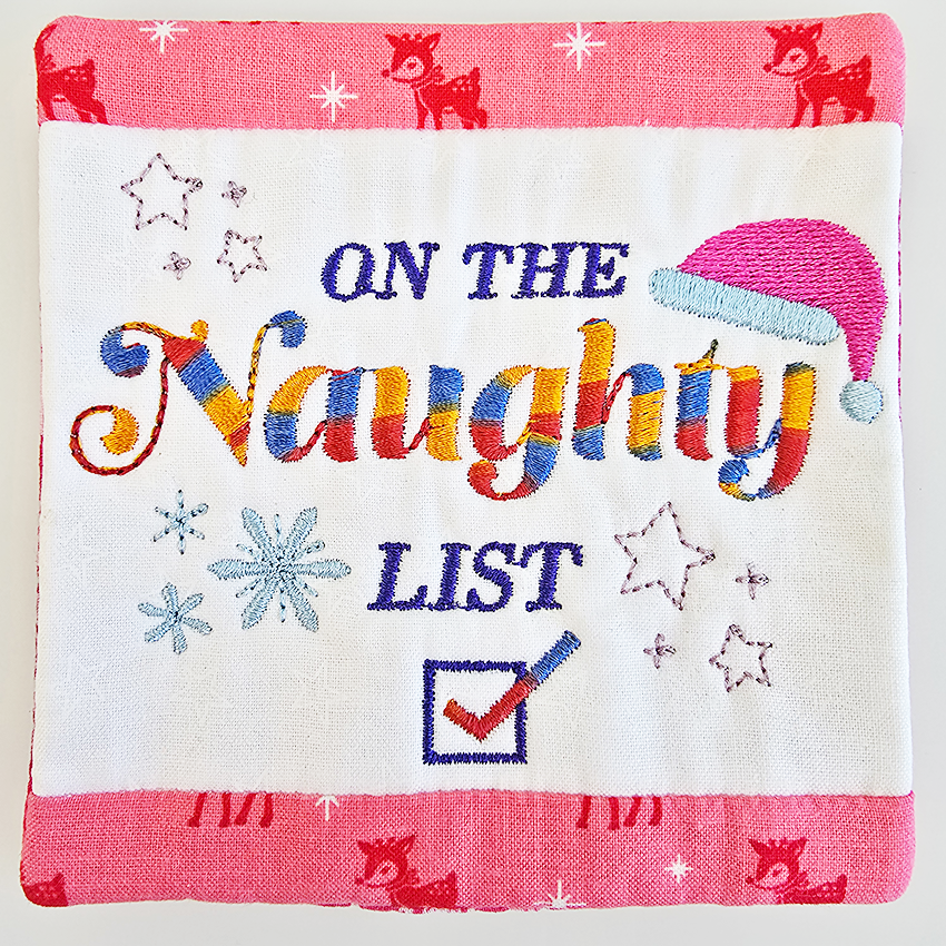 Naughty or Nice Coaster or Embroidery