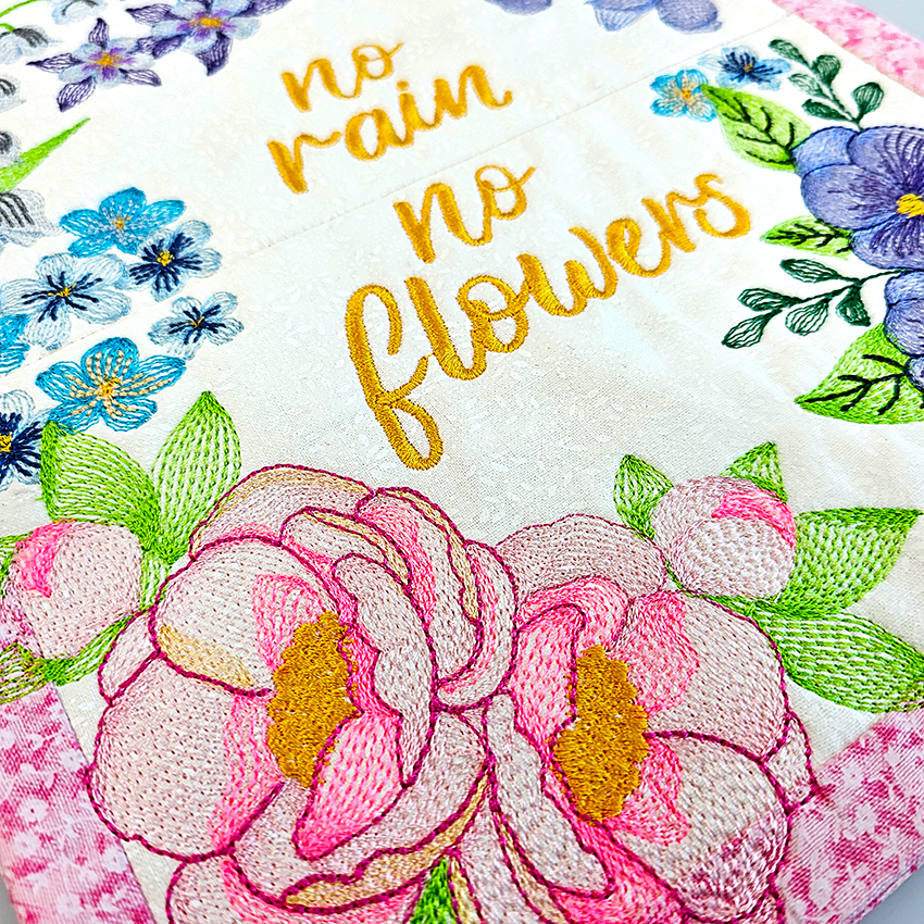 No rain no flowers, flowers, floral, flower, decor, home, in the hoop, embroidery, sweet pea