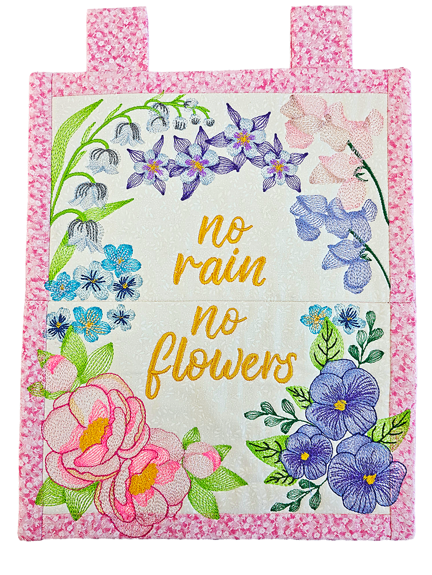 No rain no flowers, flowers, floral, flower, decor, home, in the hoop, embroidery, sweet pea