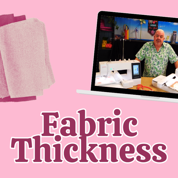 Dealing With Fabric Thickness