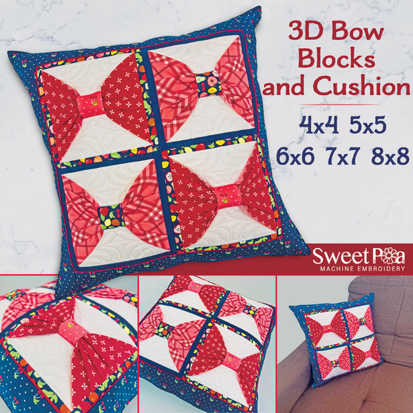 3D Bow Blocks and Cushion 4x4 5x5 6x6 7x7 and 8x8 - Sweet Pea In The Hoop Machine Embroidery Design