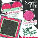 Arched Quilt Border Block 5x5 6x6 and 7x7 - Sweet Pea