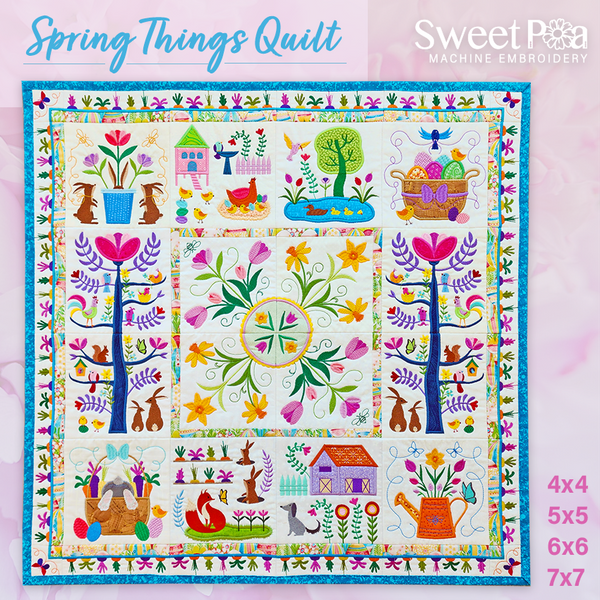 Spring Things Quilt Bulk Pack 4x4 5x5 6x6 7x7 - Sweet Pea In The Hoop Machine Embroidery Design