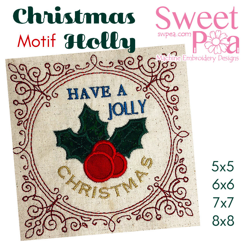 Christmas Holly Motif 5x5 6x6 7x7 and 8x8 - Sweet Pea Australia In the hoop machine embroidery designs. in the hoop project, in the hoop embroidery designs, craft in the hoop project, diy in the hoop project, diy craft in the hoop project, in the hoop embroidery patterns, design in the hoop patterns, embroidery designs for in the hoop embroidery projects, best in the hoop machine embroidery designs perfect for all hoops and embroidery machines