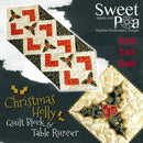 Christmas holly quilt block and table runner 4x4 5x5 6x6 hoop - Sweet Pea