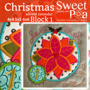 Christmas Advent Calendar Block 1 4x4 5x5 6x6 - Sweet Pea