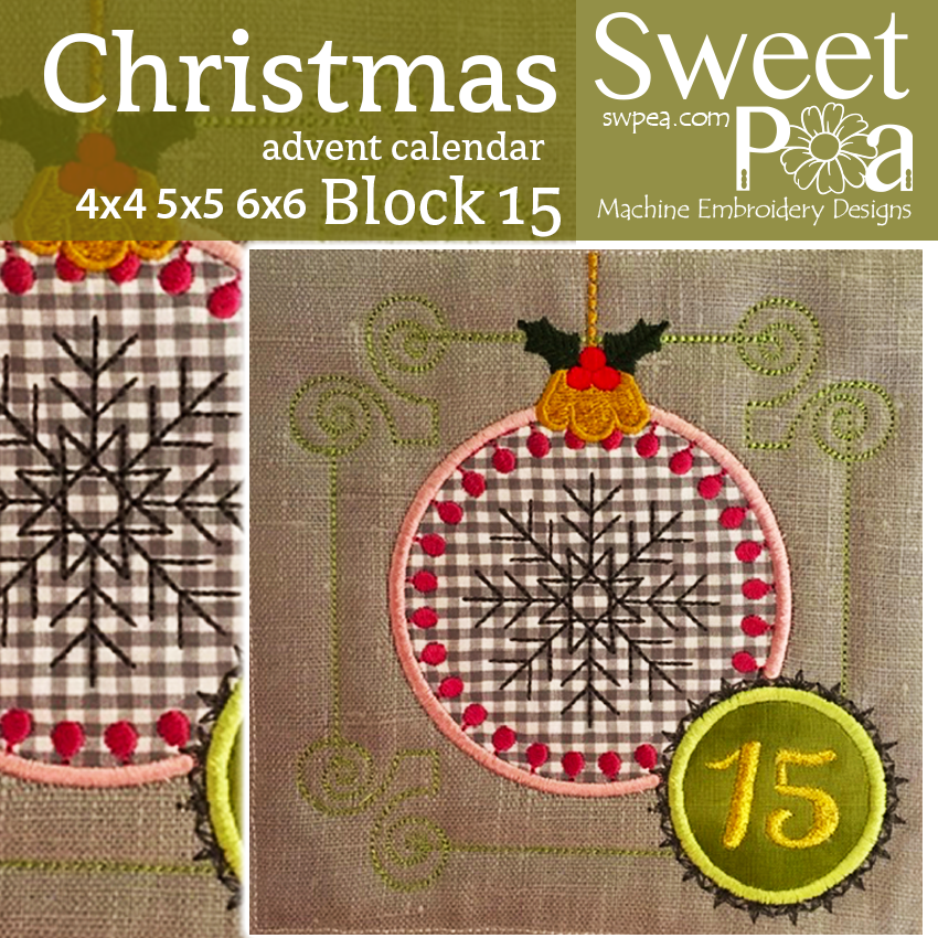 Christmas Advent Calendar Block 15 4x4 5x5 6x6 - Sweet Pea Australia In the hoop machine embroidery designs. in the hoop project, in the hoop embroidery designs, craft in the hoop project, diy in the hoop project, diy craft in the hoop project, in the hoop embroidery patterns, design in the hoop patterns, embroidery designs for in the hoop embroidery projects, best in the hoop machine embroidery designs perfect for all hoops and embroidery machines