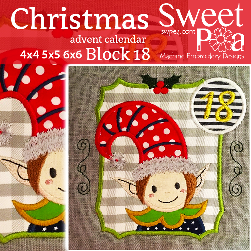 Christmas Advent Calendar Block 18 4x4 5x5 6x6 - Sweet Pea Australia In the hoop machine embroidery designs. in the hoop project, in the hoop embroidery designs, craft in the hoop project, diy in the hoop project, diy craft in the hoop project, in the hoop embroidery patterns, design in the hoop patterns, embroidery designs for in the hoop embroidery projects, best in the hoop machine embroidery designs perfect for all hoops and embroidery machines