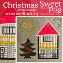 Christmas Advent Calendar Block 24 4x4 5x5 6x6 - Sweet Pea