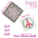Dear Allison quilt block 218 in the 4x4 5x5 6x6 | Sweet Pea.