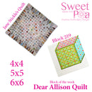 Dear Allison quilt block 219 in the 4x4 5x5 6x6 | Sweet Pea.