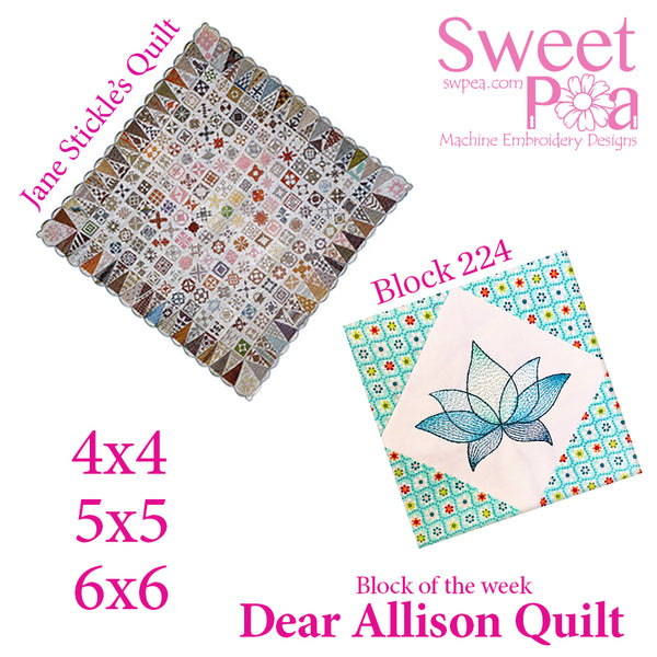 Dear Allison quilt block 224 in the 4x4 5x5 6x6 | Sweet Pea.