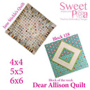 Dear Allison quilt block 128 and BONUS border block 127 in the 4x4 5x5 6x6 hoop machine embroidery design - Sweet Pea