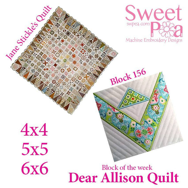 Dear Allison quilt block 156 and BONUS border block 155 in the 4x4 5x5 6x6 hoop machine embroidery design - Sweet Pea