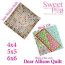 Dear Allison quilt block 158 and BONUS border block 157 in the 4x4 5x5 6x6 hoop machine embroidery design - Sweet Pea