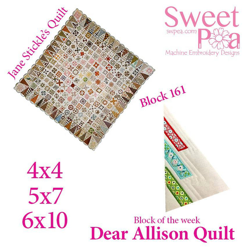 Dear Allison quilt block 162 and BONUS border block 161 in the 4x4 5x5 6x6 hoop machine embroidery design - Sweet Pea
