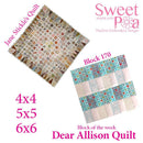Dear Allison quilt block 170 and BONUS border block 171 in the 4x4 5x5 6x6 hoop machine embroidery design - Sweet Pea