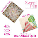 Dear Allison quilt block 200 and BONUS border block 201 in the 4x4 5x5 6x6 - Sweet Pea