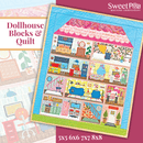 Dollhouse Blocks & Quilt 5x5 6x6 7x7 8x8 - Sweet Pea In The Hoop Machine Embroidery Design
