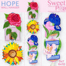 Hope Wall Hanger 5x7 6x10 - Sweet Pea