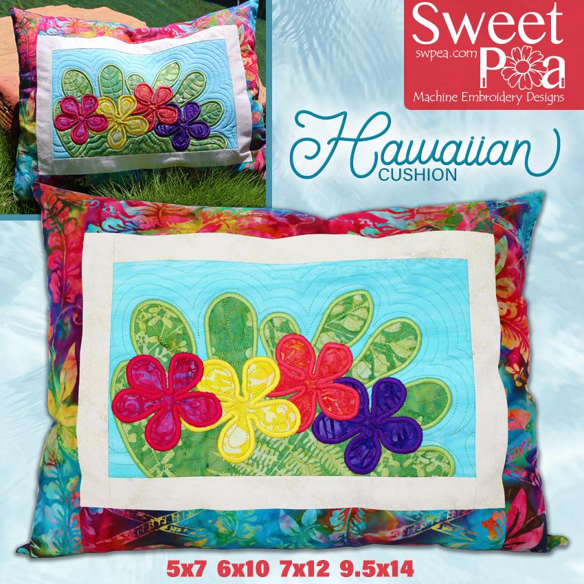 Hawaiian Cushion 5x7 6x10 7x12 9.5x14 - Sweet Pea Australia In the hoop machine embroidery designs. in the hoop project, in the hoop embroidery designs, craft in the hoop project, diy in the hoop project, diy craft in the hoop project, in the hoop embroidery patterns, design in the hoop patterns, embroidery designs for in the hoop embroidery projects, best in the hoop machine embroidery designs perfect for all hoops and embroidery machines