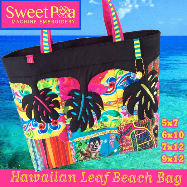 Hawaiian Leaf Beach Bag 5x7 6x10 7x12 9x12 - Sweet Pea In The Hoop Machine Embroidery Design hoop machine embroidery designs, embroidery patterns, embroidery set, embroidery appliqué, hoop embroidery designs, small hoop designs, the best in the hoop machine embroidery designs, the best in the hoop sewing and embroidery designs