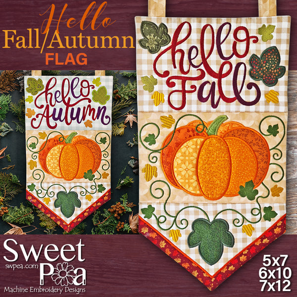 Hello Fall/Autumn Flag 5x7 6x10 7x12 - Sweet Pea In The Hoop Machine Embroidery Design