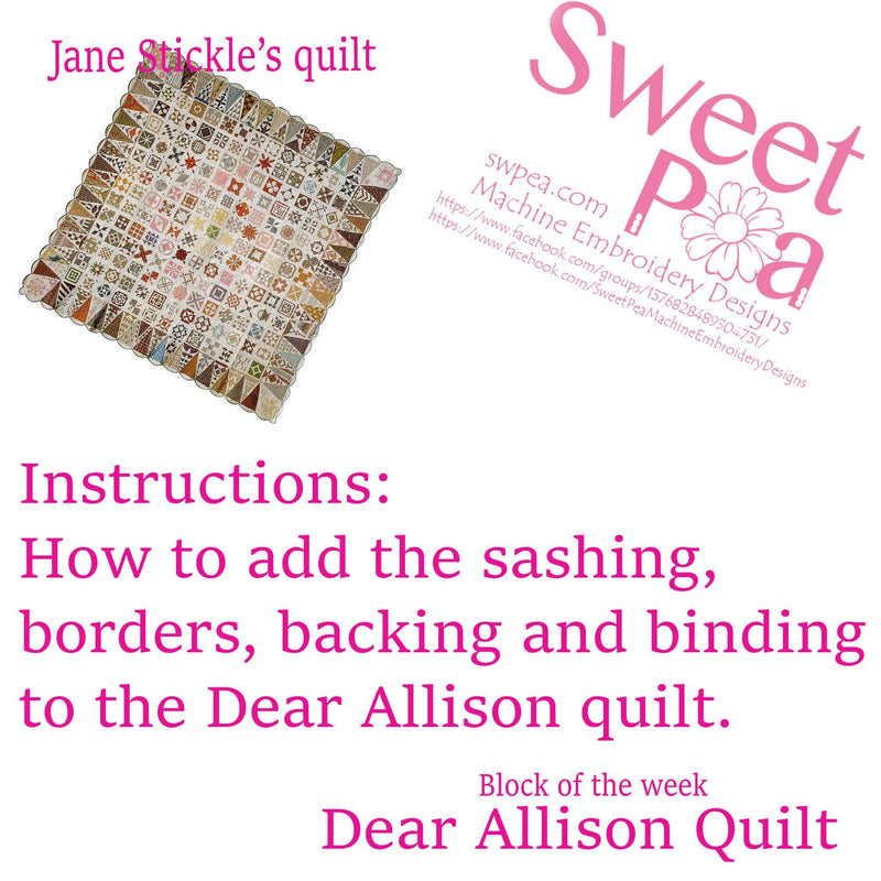 How To Add The Sashing, Borders and Binding to the Dear Allison Quilt. - Sweet Pea