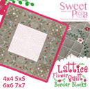 Lattice Flower Quilt Border Block 4x4 5x5 6x6 7x7 - Sweet Pea
