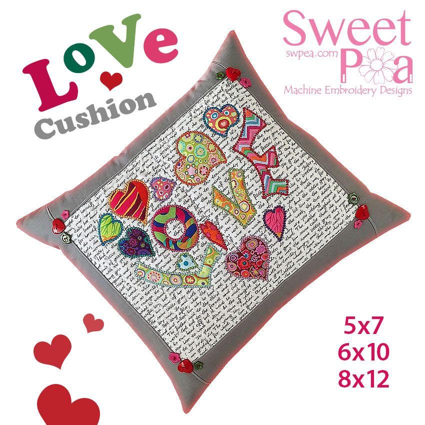 Love Cushion 5x7 6x10 8x12 - Sweet Pea Australia In the hoop machine embroidery designs. in the hoop project, in the hoop embroidery designs, craft in the hoop project, diy in the hoop project, diy craft in the hoop project, in the hoop embroidery patterns, design in the hoop patterns, embroidery designs for in the hoop embroidery projects, best in the hoop machine embroidery designs perfect for all hoops and embroidery machines