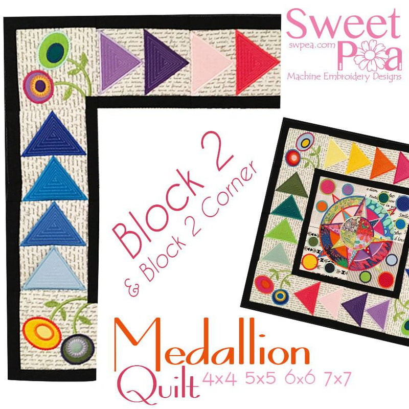 Medallion BOM Sew Along Quilt Block  2 and Corner Block 2 - Sweet Pea