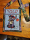 YOLO you only live once mugrug 5x7 6x10 8x12 in the hoop machine embroidery designs - Sweet Pea