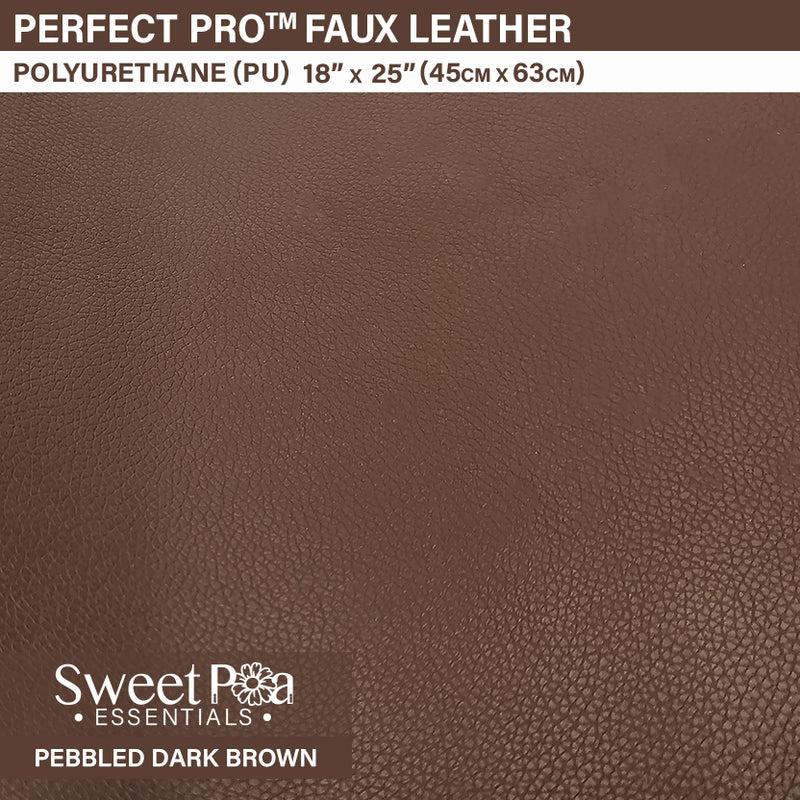 Perfect Pro™ Faux Leather - Pebbled Dark Brown 0.9mm | Sweet Pea.